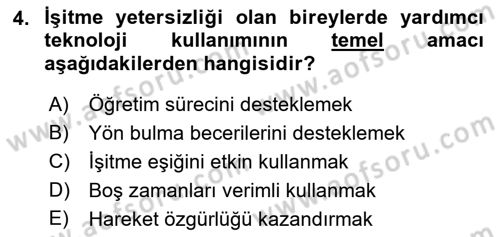 Özel Gereksinimli Bireyler İçin Afet ve Acil Durum Yönetimi Dersi 2018 - 2019 Yılı (Final) Dönem Sonu Sınav Soruları 4. Soru