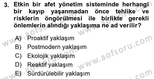 Afet Risk Azaltma Politikaları Dersi 2024 - 2025 Yılı (Vize) Ara Sınav Soruları 3. Soru