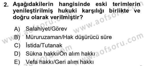 Hukuk Dili Ve Adli Yazışmalar Dersi 2018 - 2019 Yılı Yaz Okulu Sınav Soruları 2. Soru
