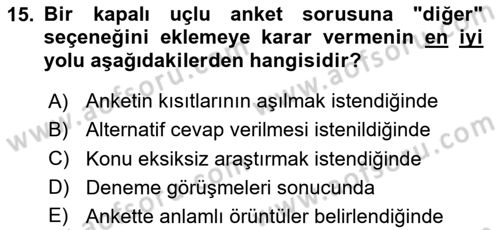 Uluslararası İlişkilerde Araştırma Yöntemleri Dersi 2023 - 2024 Yılı Yaz Okulu Sınav Soruları 15. Soru
