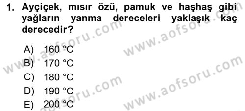 Beslenmenin Temel İlkeleri Dersi 2018 - 2019 Yılı (Final) Dönem Sonu Sınav Soruları 1. Soru