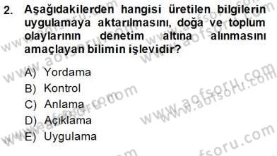 Bilimsel Araştırma Yöntemleri Dersi 2014 - 2015 Yılı (Final) Dönem Sonu Sınav Soruları 2. Soru