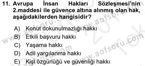İnsan Hakları Ve Kamu Özgürlükleri Dersi 2015 - 2016 Yılı Tek Ders Sınav Soruları 11. Soru