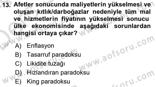 Afet Ekonomisi Ve Sigortacılığı Dersi 2018 - 2019 Yılı 3 Ders Sınav Soruları 13. Soru