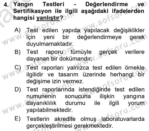 Yangın ve Yangın Güvenliği Dersi 2020 - 2021 Yılı Yaz Okulu Sınav Soruları 4. Soru