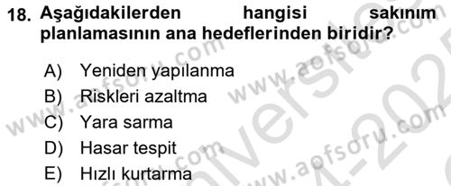 Kent, Planlama ve Afet Risk Yönetimi Dersi 2024 - 2025 Yılı Yaz Okulu Sınav Soruları 18. Soru