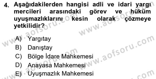 İdari Yargı Dersi 2021 - 2022 Yılı Yaz Okulu Sınav Soruları 4. Soru