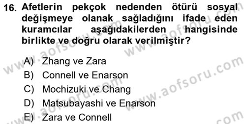 Afet Psikolojisi ve Sosyolojisi Dersi 2018 - 2019 Yılı (Final) Dönem Sonu Sınav Soruları 16. Soru