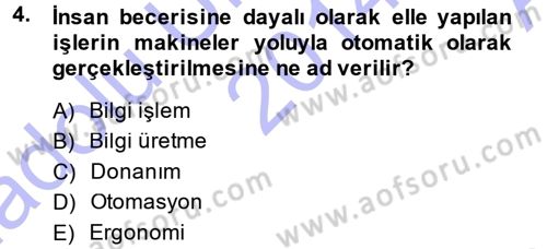 Büro Teknolojileri Dersi 2014 - 2015 Yılı (Vize) Ara Sınav Soruları 4. Soru