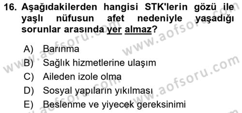 Afet Psikolojisi ve Sosyolojisi Dersi 2023 - 2024 Yılı Yaz Okulu Sınav Soruları 16. Soru