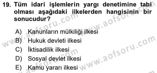 İdari Yargı Dersi 2021 - 2022 Yılı (Vize) Ara Sınav Soruları 19. Soru
