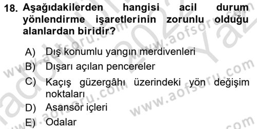 Yangın ve Yangın Güvenliği Dersi 2022 - 2023 Yılı Yaz Okulu Sınav Soruları 18. Soru