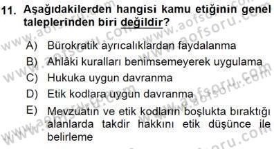 Adalet Meslek Etiği Dersi 2015 - 2016 Yılı (Vize) Ara Sınav Soruları 11. Soru