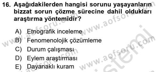 Sosyal Bilimlerde Araştırma Yöntemleri Dersi 2022 - 2023 Yılı (Vize) Ara Sınav Soruları 16. Soru