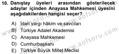 İdari Yargı Dersi 2016 - 2017 Yılı (Vize) Ara Sınav Soruları 10. Soru