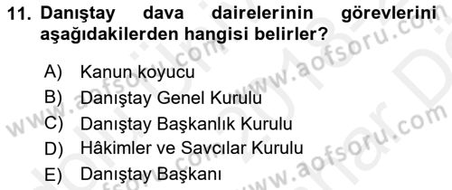 İdari Yargı Dersi 2018 - 2019 Yılı (Vize) Ara Sınav Soruları 11. Soru