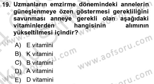 Beslenmenin Temel İlkeleri Dersi 2023 - 2024 Yılı Yaz Okulu Sınav Soruları 19. Soru