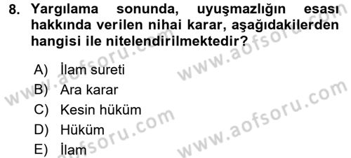 Hukuk Dili Ve Adli Yazışmalar Dersi 2017 - 2018 Yılı (Final) Dönem Sonu Sınav Soruları 8. Soru