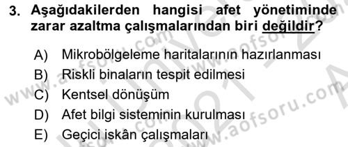 Afet Yönetimi 1 Dersi 2021 - 2022 Yılı (Vize) Ara Sınav Soruları 3. Soru