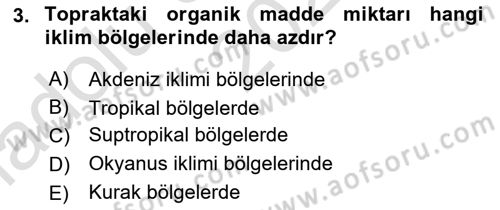 Gıda Coğrafyası Dersi 2024 - 2025 Yılı (Vize) Ara Sınav Soruları 3. Soru