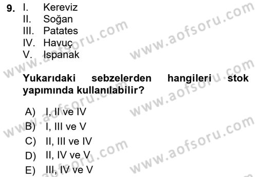 Temel Mutfak Teknikleri Dersi 2021 - 2022 Yılı Yaz Okulu Sınav Soruları 9. Soru