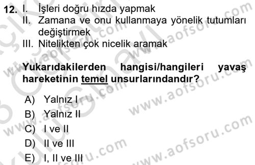 Gastronomi Ve Sürdürülebilirlik Dersi 2022 - 2023 Yılı Yaz Okulu Sınav Soruları 12. Soru