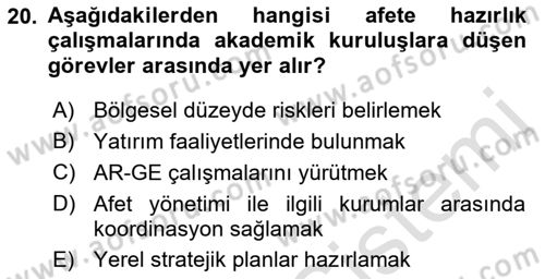 Afet Yönetimi 1 Dersi 2022 - 2023 Yılı (Vize) Ara Sınav Soruları 20. Soru