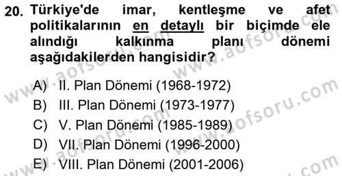 Afet Yönetimi 2 Dersi 2023 - 2024 Yılı Yaz Okulu Sınav Soruları 20. Soru
