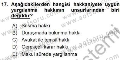 Adalet Meslek Etiği Dersi 2015 - 2016 Yılı (Vize) Ara Sınav Soruları 17. Soru