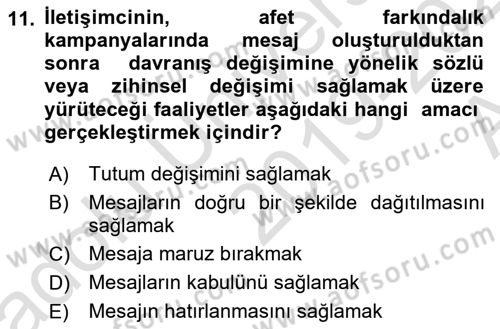 Acil Durum ve Afet Farkındalık Eğitimi Dersi 2019 - 2020 Yılı (Vize) Ara Sınav Soruları 11. Soru
