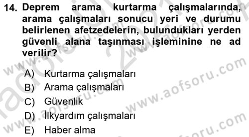 Arama Kurtarma Bilgisi ve Etik Değerler Dersi 2021 - 2022 Yılı (Vize) Ara Sınav Soruları 14. Soru