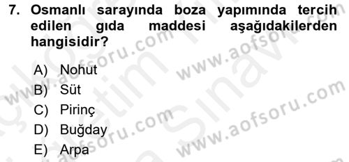 Osmanlı Mutfağı Dersi 2018 - 2019 Yılı (Vize) Ara Sınav Soruları 7. Soru