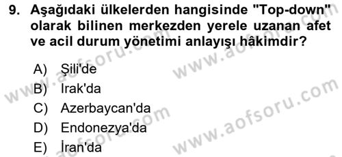 Afet Yönetimi 2 Dersi 2023 - 2024 Yılı (Final) Dönem Sonu Sınav Soruları 9. Soru