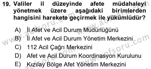 Afet Yönetimi 1 Dersi 2017 - 2018 Yılı (Final) Dönem Sonu Sınav Soruları 19. Soru