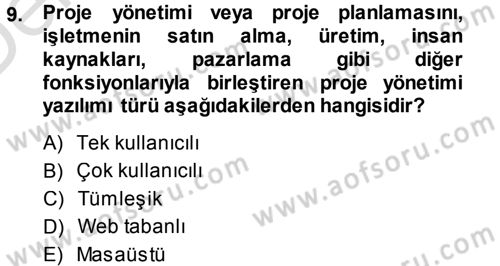 Büro Teknolojileri Dersi 2014 - 2015 Yılı Tek Ders Sınav Soruları 9. Soru