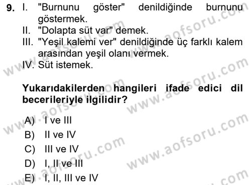 Özel Gereksinimli Bireyler İçin Afet ve Acil Durum Yönetimi Dersi 2022 - 2023 Yılı Yaz Okulu Sınav Soruları 9. Soru