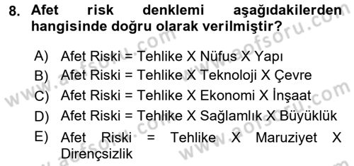 Afet Yönetimi 1 Dersi 2022 - 2023 Yılı Yaz Okulu Sınav Soruları 8. Soru