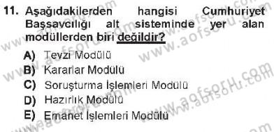 Ulusal Yargı Ağı Projesi 1 Dersi 2012 - 2013 Yılı Tek Ders Sınav Soruları 11. Soru