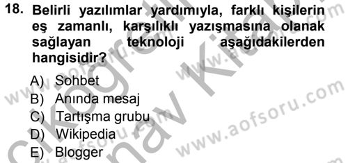 Büro Teknolojileri Dersi 2012 - 2013 Yılı (Vize) Ara Sınav Soruları 18. Soru