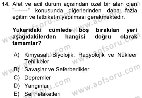 Acil Durum ve Afetlerde Ulaştırma Yönetimi ve Uygulamaları Dersi 2023 - 2024 Yılı (Final) Dönem Sonu Sınav Soruları 14. Soru