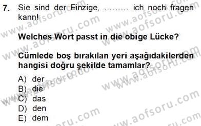 Almanca 3 Dersi 2013 - 2014 Yılı Tek Ders Sınav Soruları 7. Soru
