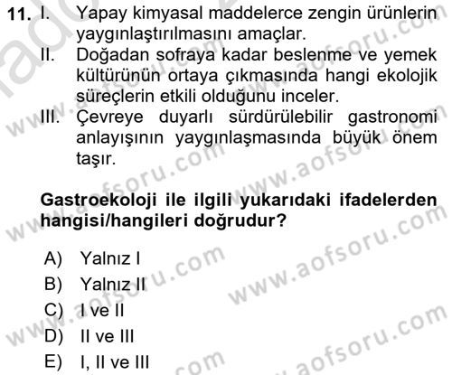 Gastronomi Ve Sürdürülebilirlik Dersi 2021 - 2022 Yılı Yaz Okulu Sınav Soruları 11. Soru