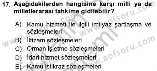 İdari Yargı Dersi 2016 - 2017 Yılı (Vize) Ara Sınav Soruları 17. Soru
