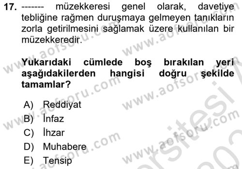Temel Kalem Mevzuatı Bilgisi Dersi 2023 - 2024 Yılı (Vize) Ara Sınav Soruları 17. Soru