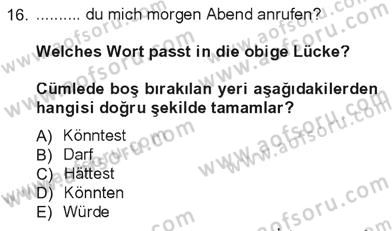 Almanca 3 Dersi 2012 - 2013 Yılı Tek Ders Sınav Soruları 16. Soru