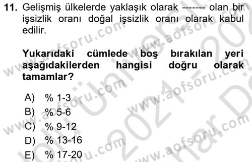 Afet Ekonomisi Ve Sigortacılığı Dersi 2021 - 2022 Yılı (Vize) Ara Sınav Soruları 11. Soru