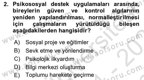 Afet Psikolojisi ve Sosyolojisi Dersi 2021 - 2022 Yılı (Final) Dönem Sonu Sınav Soruları 2. Soru