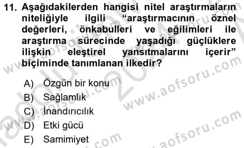 Sosyal Bilimlerde Araştırma Yöntemleri Dersi 2024 - 2025 Yılı (Vize) Ara Sınav Soruları 11. Soru