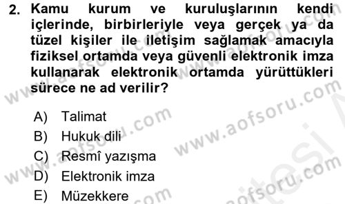 Hukuk Dili Ve Adli Yazışmalar Dersi 2017 - 2018 Yılı (Final) Dönem Sonu Sınav Soruları 2. Soru