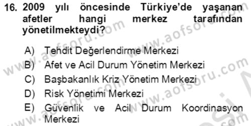 Afet Risk Azaltma Politikaları Dersi 2019 - 2020 Yılı (Vize) Ara Sınav Soruları 16. Soru
